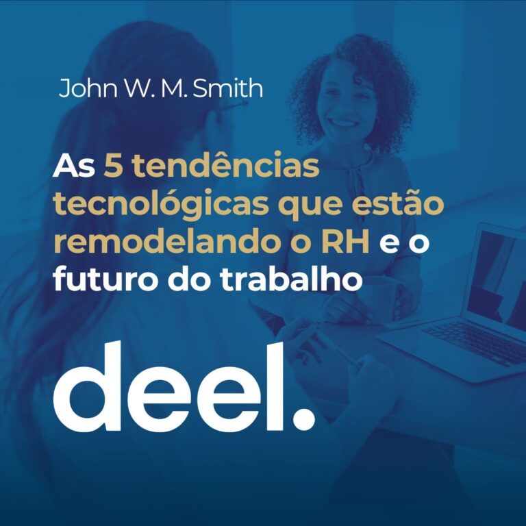 As 5 tendências tecnológicas que estão remodelando o RH e o futuro do trabalho