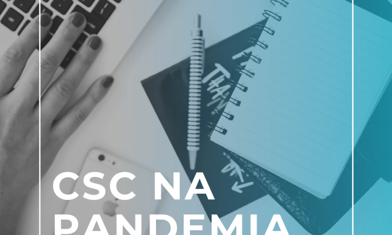 CSC na pandemia