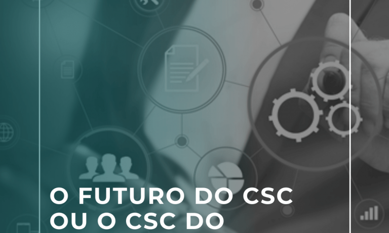 O futuro do CSC ou o CSC do futuro