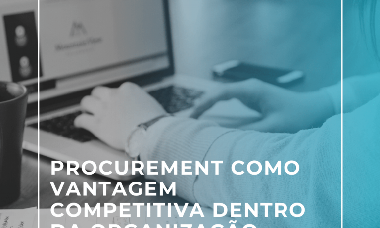 Procurement como vantagem competitiva dentro da organização