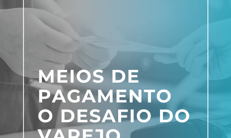 artigo meios de pagamento o desafio do varejo