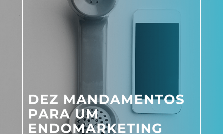 Dez mandamentos para um endomarketing eficiente