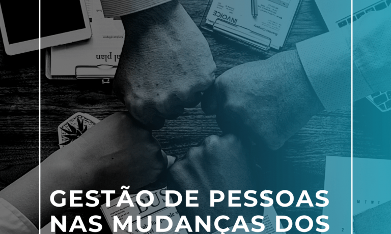 gestão de pessoas para a mudança de processos