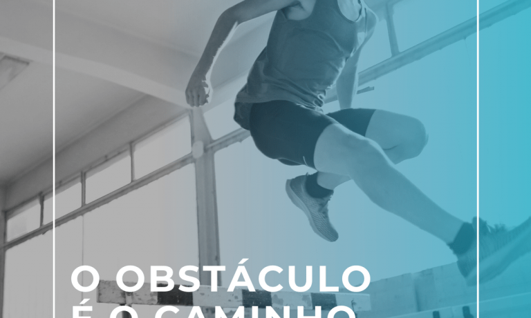 O obstáculo é o caminho! Transformação e pandemia. - motivação - laércio avila